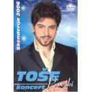 TOSE PROESKI - Ve Sakam Live Sarajevo - Skenderija, 2006 (DVD) TOSE PROESKI - Ve Sakam Live Sarajevo - Skenderija, 2006 (DVD)